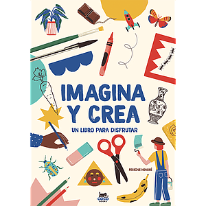 Imagina y crea