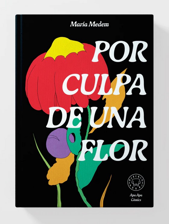 Por culpa de una flor