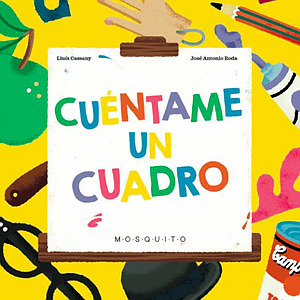 Cuéntame un cuadro