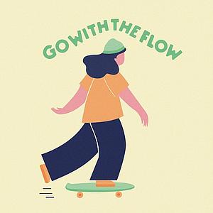 Go with the flow
