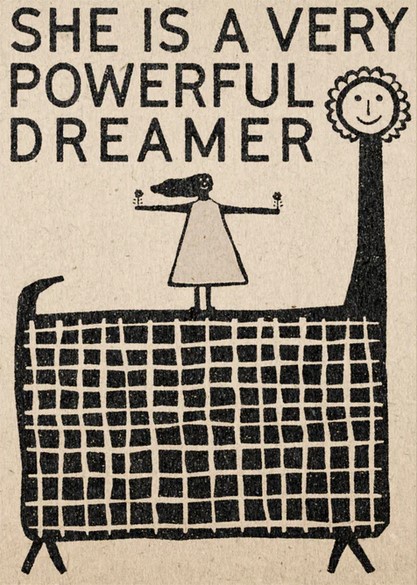 A very powerful dreamer