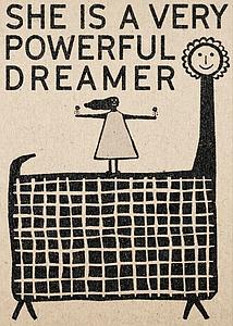 A very powerful dreamer