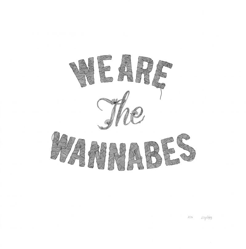 We are the wannabes